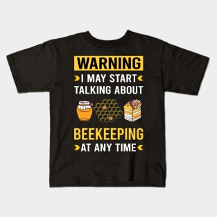 Warning Beekeeping Beekeeper Apiculture Kids T-Shirt